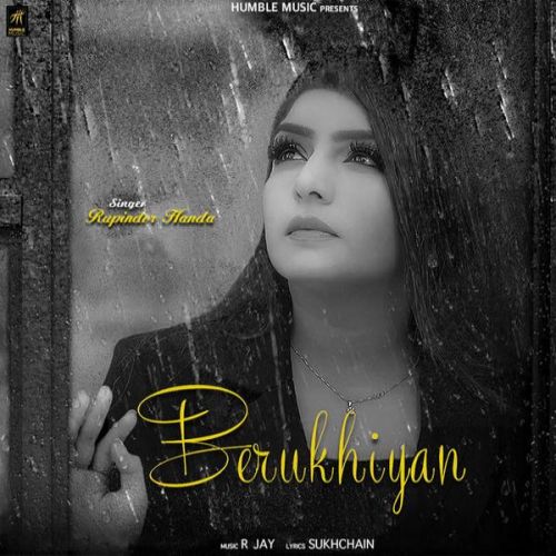 Berukhiyan Rupinder Handa Mp3 Song Free Download