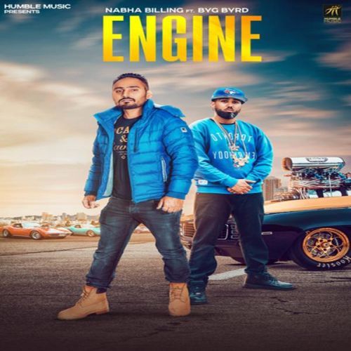 Engine Nabha Billing, Byg Byrd Mp3 Song Free Download