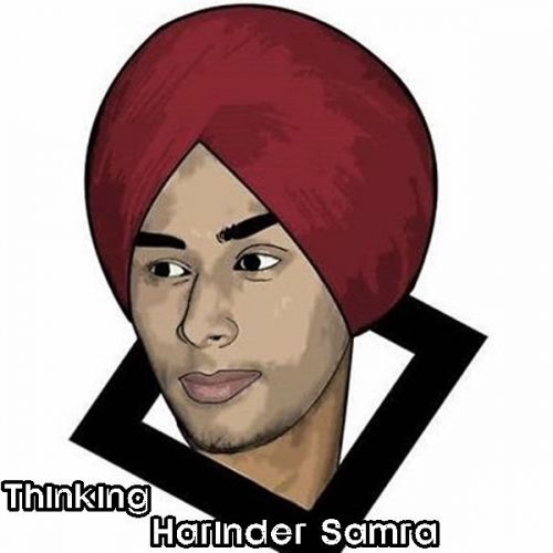 Thinking Harinder Samra Mp3 Song Free Download