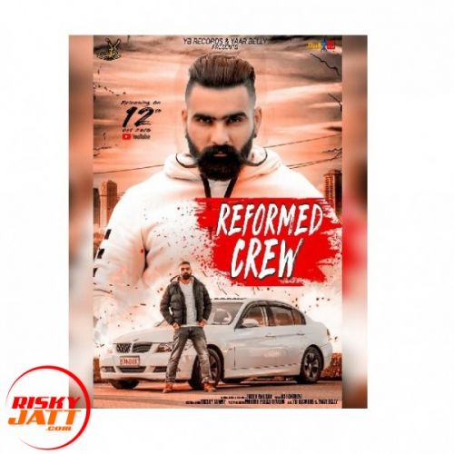 Reformed Crew Inder Zaildar Mp3 Song Free Download