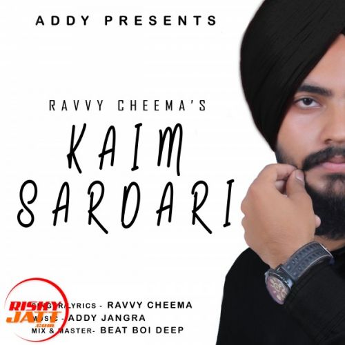 Kaim Sardari Ravvy Cheema Mp3 Song Free Download