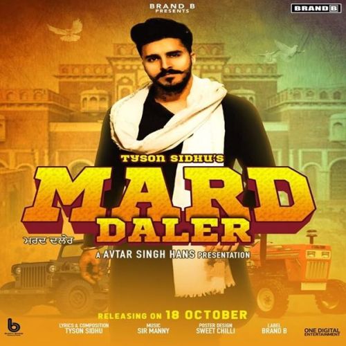 Mard Daler Tyson Sidhu Mp3 Song Free Download