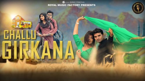 Challu Girkana Sandeep Chandal, Lovekesh Sharma, Pooja Hooda Mp3 Song Free Download