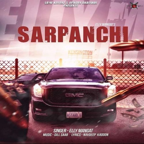 Sarpanchi Elly Mangat Mp3 Song Free Download