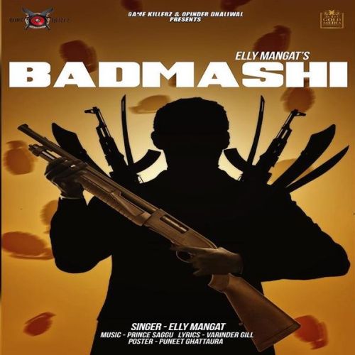 Badmashi Elly Mangat Mp3 Song Free Download