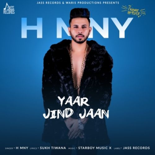Yaar Jind Jaan H MNY Mp3 Song Free Download