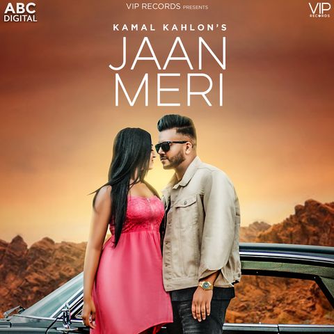 Jaan Meri Kamal Kahlon Mp3 Song Free Download