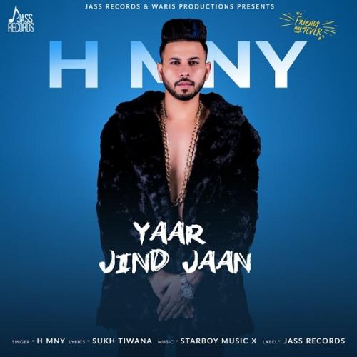 Yaar Jind Jaan H MNY Mp3 Song Free Download