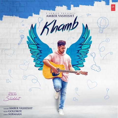 Khamb (Shiddat) Amber Vashisht Mp3 Song Free Download