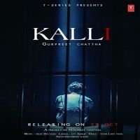 Kalli Gurpreet Chattha Mp3 Song Free Download