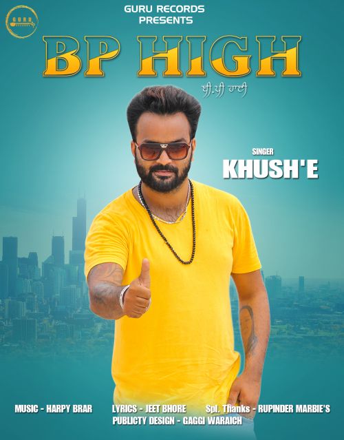 Bp High Khush E Mp3 Song Free Download