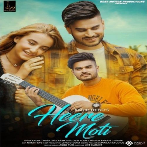 Heere Moti Kadir Thind Mp3 Song Free Download