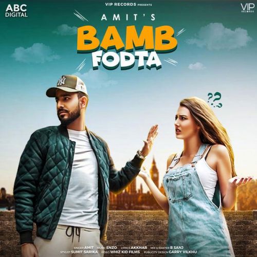 Bamb Fodta Amit Mp3 Song Free Download