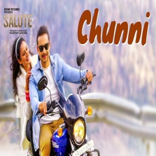 Chunni (Salute) Jyotica Tangri, Simarjit Kumar Mp3 Song Free Download