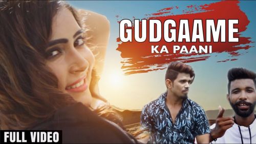 Gudgaame Ka Pani Starking Mp3 Song Free Download