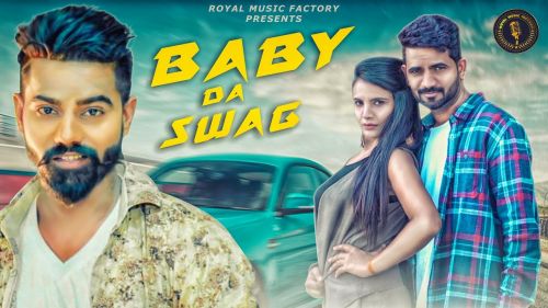 Baby Da Swag Raj Mawar, Mehar Risky, Shikha Chaudhary Mp3 Song Free Download