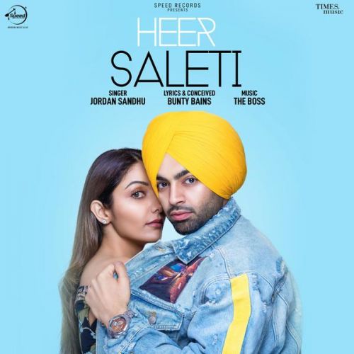 Heer Saleti Jordan Sandhu Mp3 Song Free Download