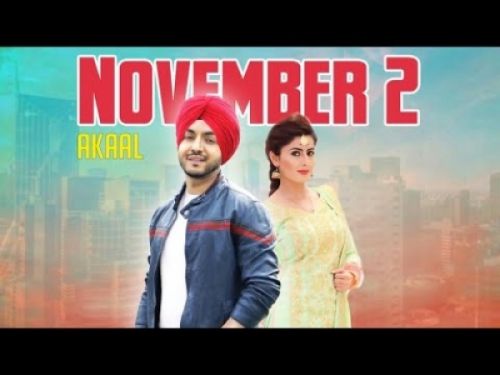 November 2 Akaal Mp3 Song Free Download