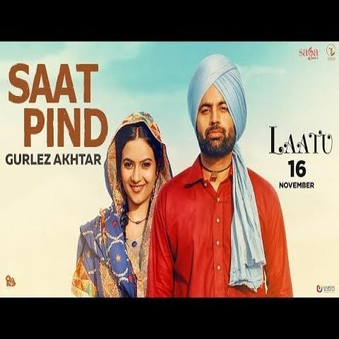 Saat Pind (Laatu) Gurlez Akhtar Mp3 Song Free Download