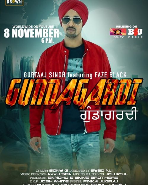 Gundagardi Gurtaaj Singh, Faze Black Mp3 Song Free Download