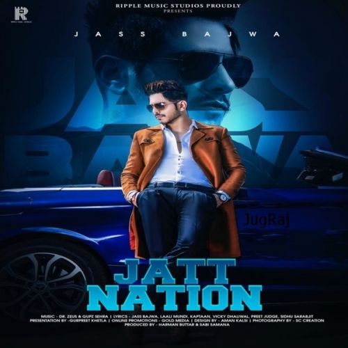 Jatt Nation Jass Bajwa and Gurlez Akhtar full album mp3 songs download