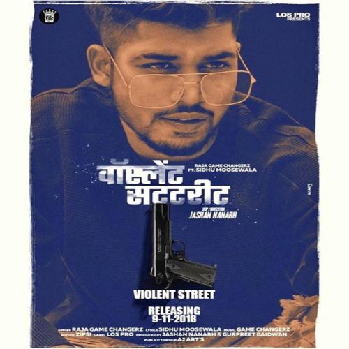 Violent Street Raja Game Changerz Mp3 Song Free Download