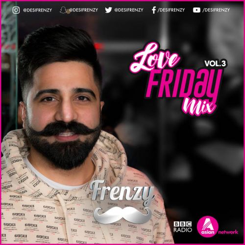 Love Friday Mix Vol 3 DJ Frenzy Mp3 Song Free Download