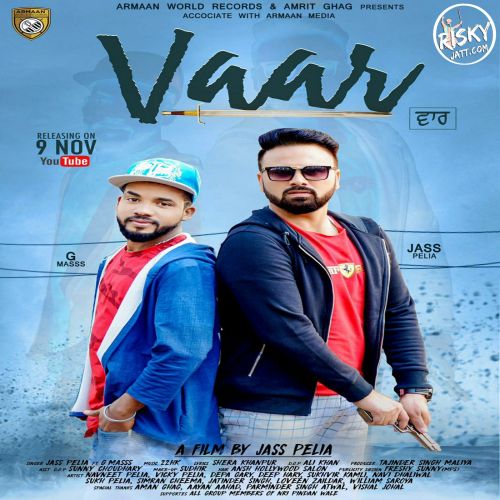 Vaar Jass Pelia, G Masss Mp3 Song Free Download