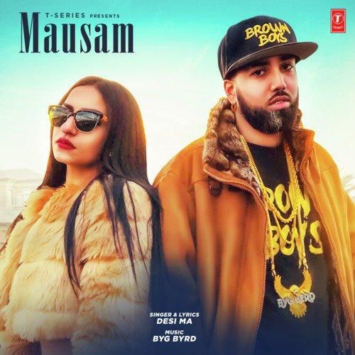 Mausam Desi Ma, Byg Byrd Mp3 Song Free Download