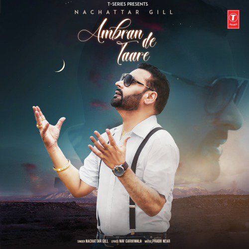 Ambran De Taare Nachhatar Gill Mp3 Song Free Download