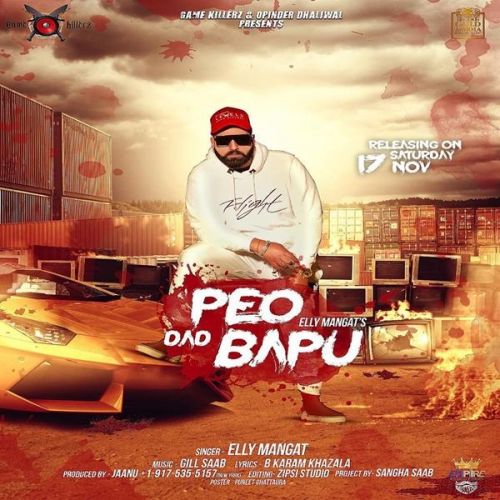 Father Peo Dad Bapu Elly Mangat Mp3 Song Free Download