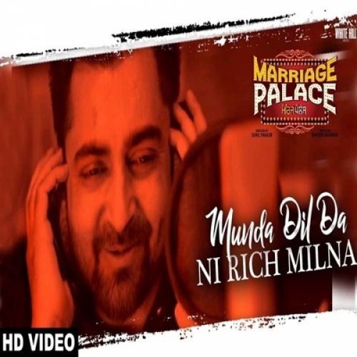 Munda Dil Da Ni Rich Milna Sharry Maan, Vinder Nathu Majra Mp3 Song Free Download