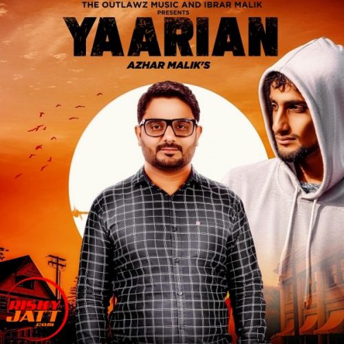 Yaarian Azhar Malik, Ibrar Malik Mp3 Song Free Download