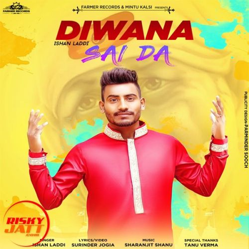 Diwana Sai da Ishan Laddi Mp3 Song Free Download