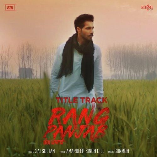 Rang Panjab Title Track Sai Sultan Mp3 Song Free Download