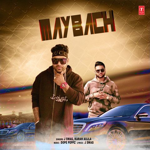 Maybach J Swag, Karan Aujla Mp3 Song Free Download