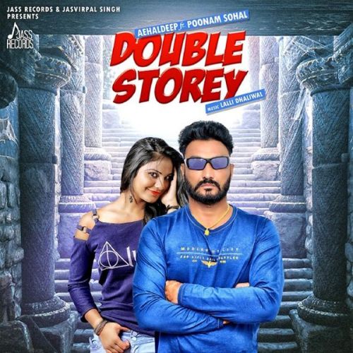 Double Storey Aehaldeep Mp3 Song Free Download