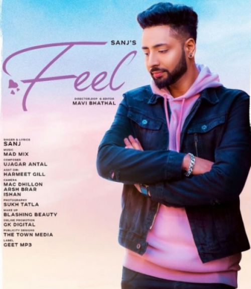 Feel Sanj Mp3 Song Free Download