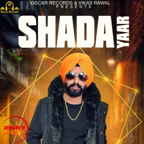 Shada Yaar Harman Dhaliwal Mp3 Song Free Download