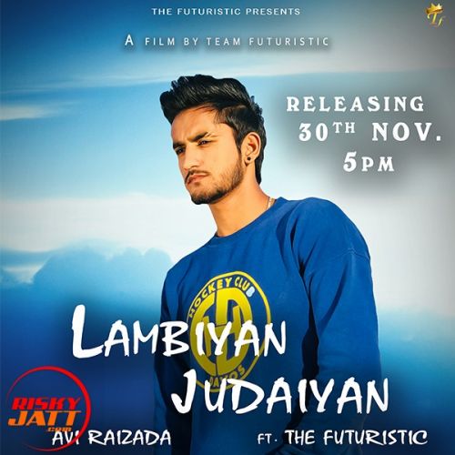 Lambiyan Judaiyan Avi Raizada Mp3 Song Free Download