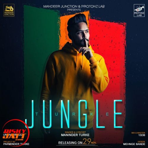 Jungle Maninder Turke Mp3 Song Free Download