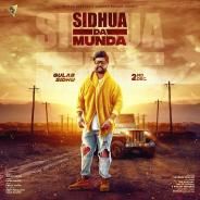 Sidhua Da Munda Gulab Sidhu Mp3 Song Free Download