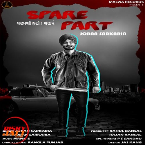 Spare Part Joban Sarkaria Mp3 Song Free Download