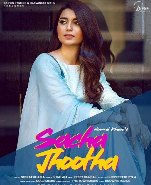 Sacha Jhootha Nimrat Khaira Mp3 Song Free Download