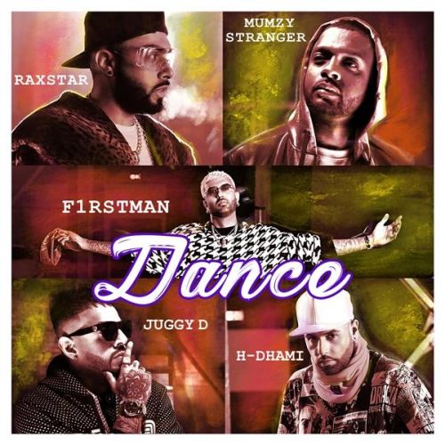 Dance Juggy D, H Dhami, Raxstar Mp3 Song Free Download