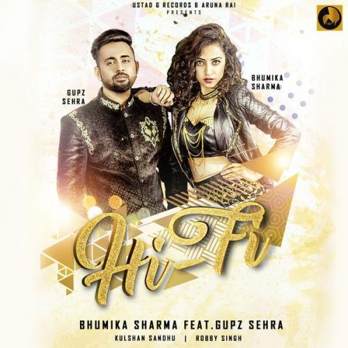 Hi Fi Gupz Sehra, Bhumika Sharma Mp3 Song Free Download