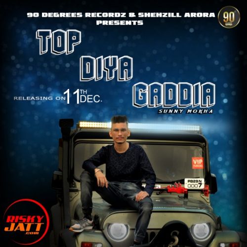 Top Diya Gaddiyaan Sunny Mokha Mp3 Song Free Download