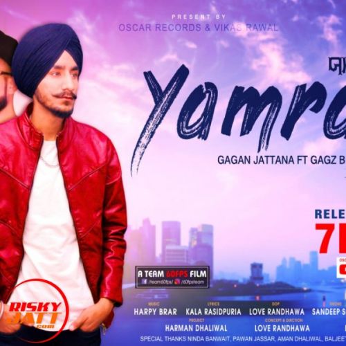 Yamraj Gagan Jattana, Gagz B Mp3 Song Free Download