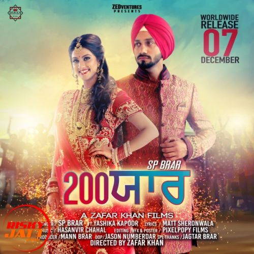 200 yaar SP Brar Mp3 Song Free Download