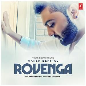 Rovenga Aarsh Benipal Mp3 Song Free Download
